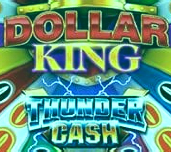 Thunder Cash Dollar King slot