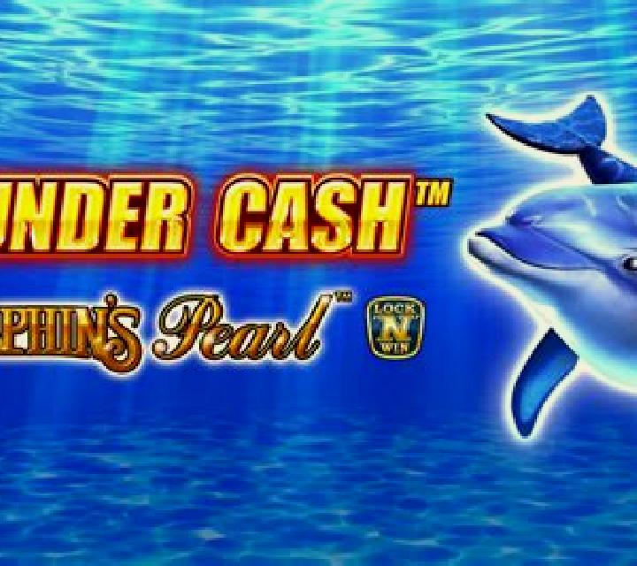 Thunder Cash - Dolphin s Pearl slot