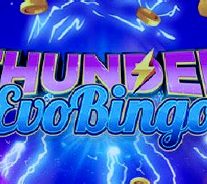 Thunder Evobingo slot game