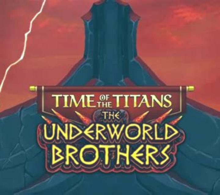 Time of the Titans - The Underworld Brothers slot
