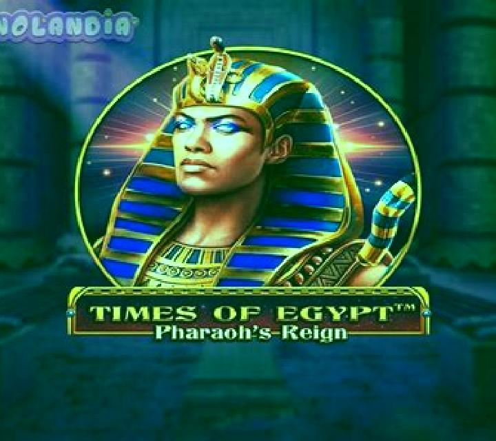 Times of Egypt - Pharaoh s Reign online slot