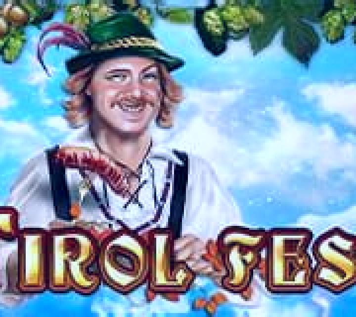 Tirol Fest slot