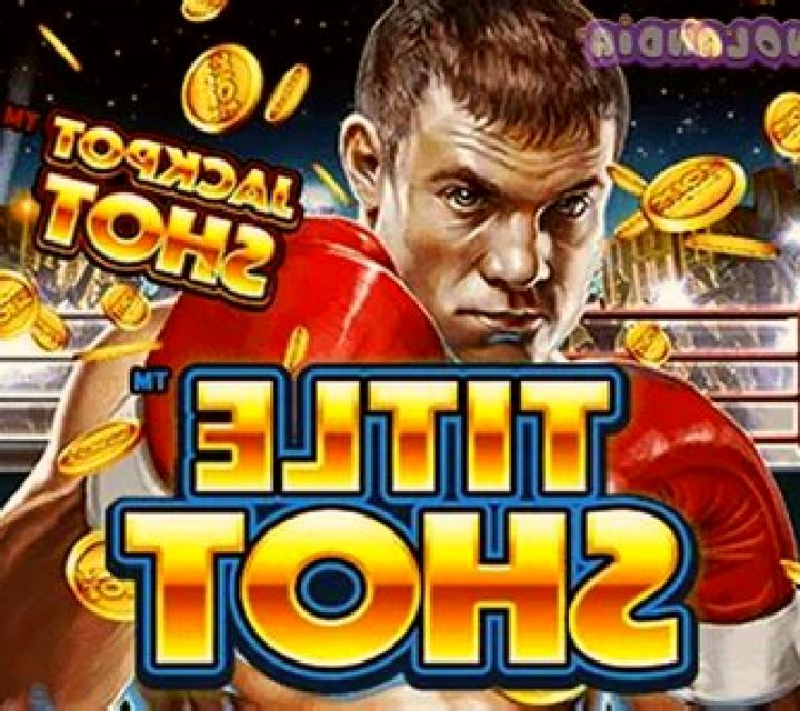 Title Shot slot