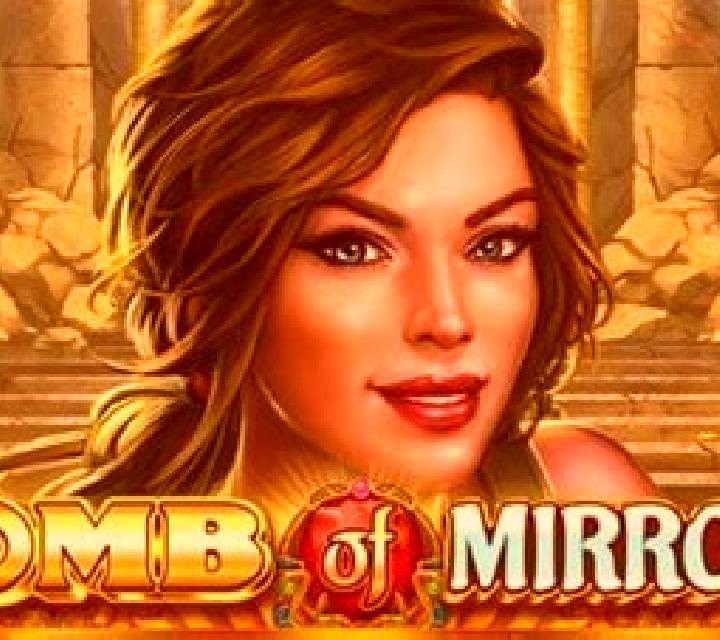 Tomb Of Mirrors slot machine