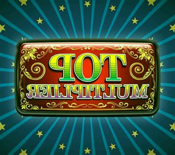 Top Multiplier slot game