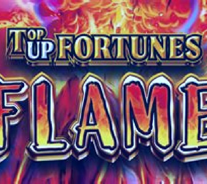 Top Up Fortunes Flame slot game