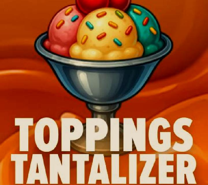 Toppings Tantalizer slot game