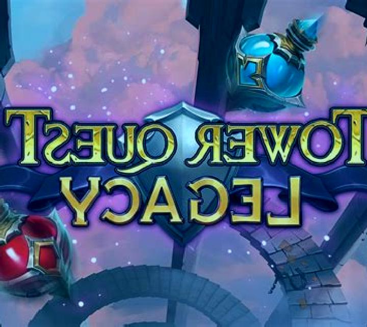 Tower Quest Legacy slot