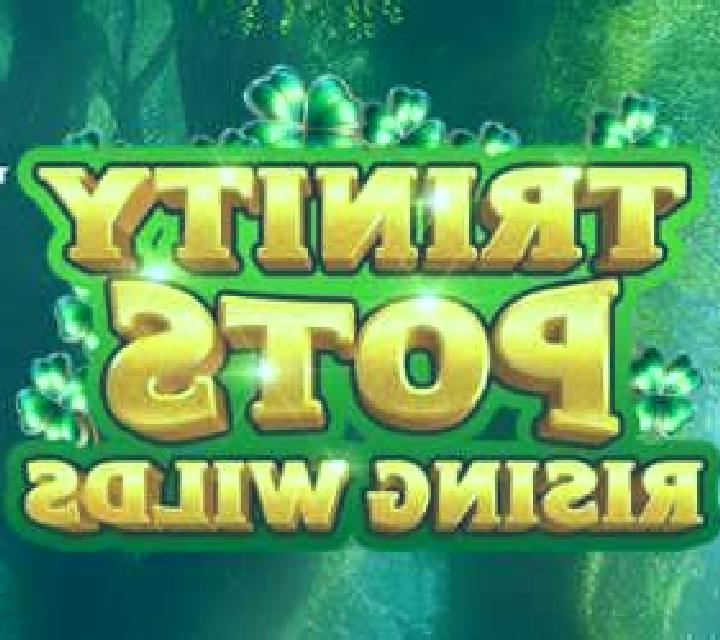 Trinity Pots Rising Wilds online slot