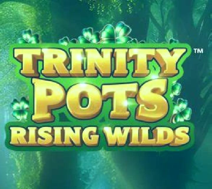 Trinity Pots Rising Wilds slot machine
