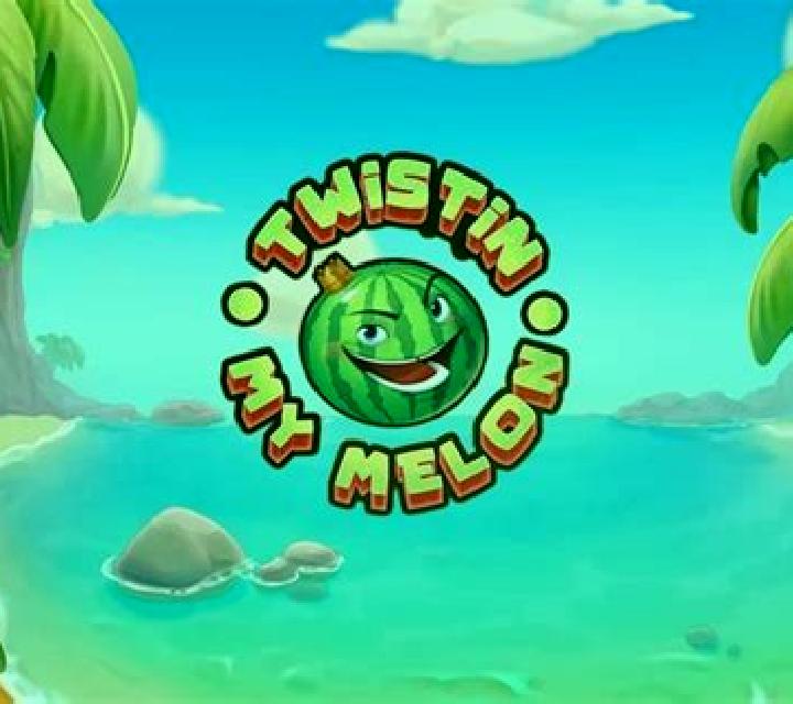 Twistin’ My Melon online slot