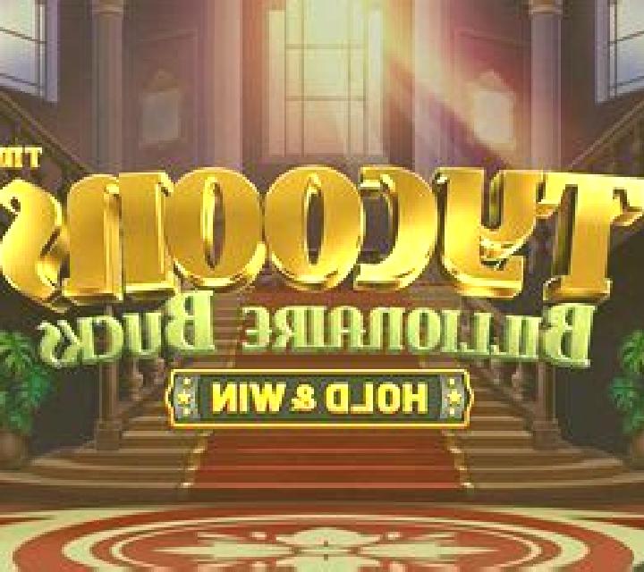 Tycoons: Billionaire Bucks slot game
