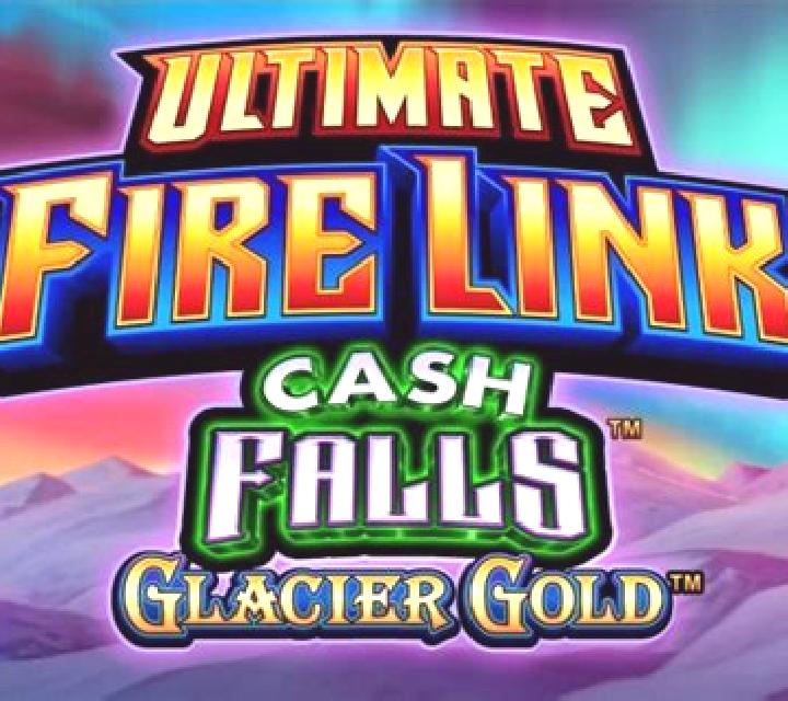 Ultimate Fire Link Cash Falls Glacier Gold slot