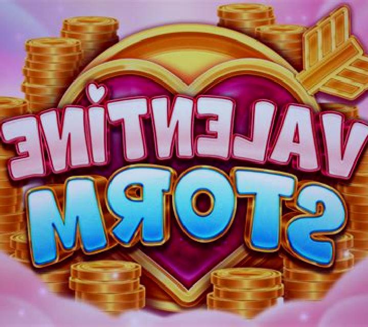Valentine Storm slot