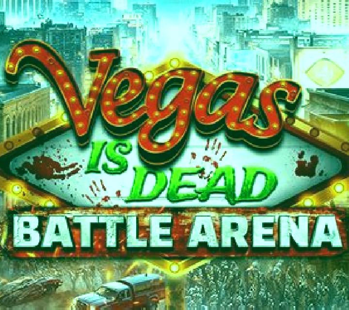 Vegas is Dead: Battle Arena slot machine