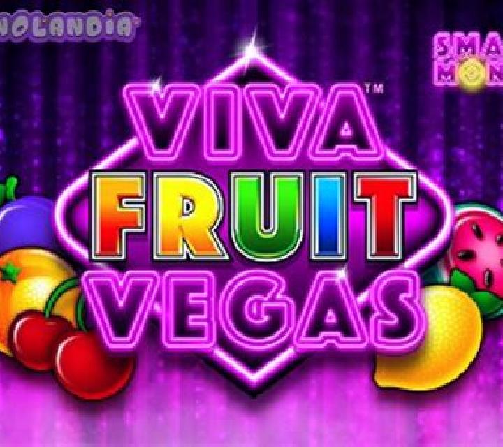 Viva Fruit Vegas slot
