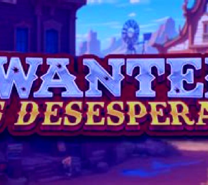 Wanted: Los Desesperados slot game