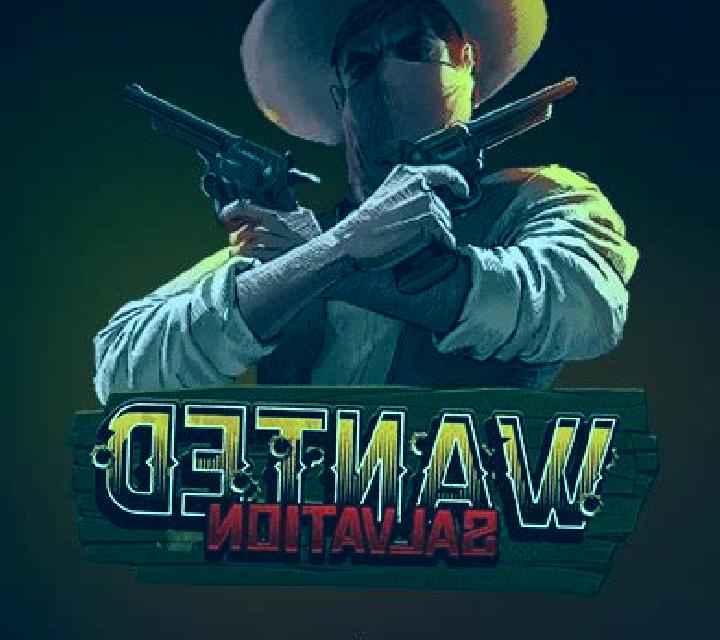 Wanted Salvation slot game