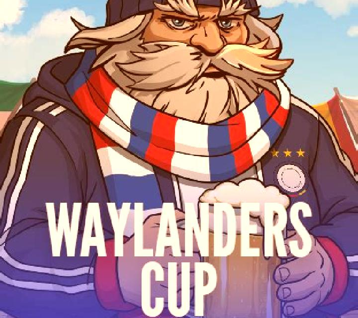 Waylanders Cup slot