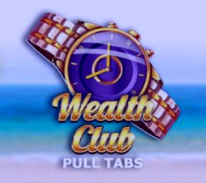 Wealth Club (Pull Tabs) slot