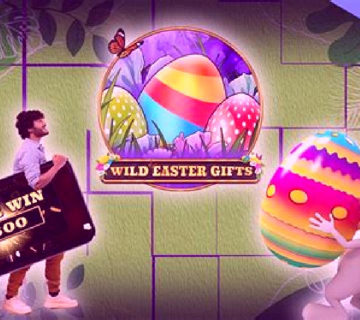 Wild Easter Gifts slot
