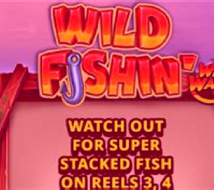 Wild Fishin Wild Ways slot