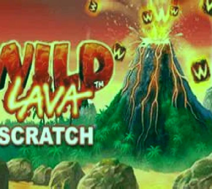 Wild Lava Scratch slot
