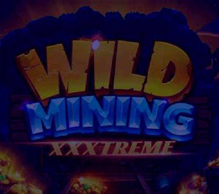 Wild Mining XXXtreme slot machine