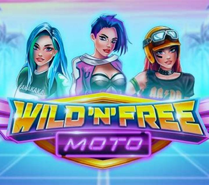 Wild N Free Moto slot