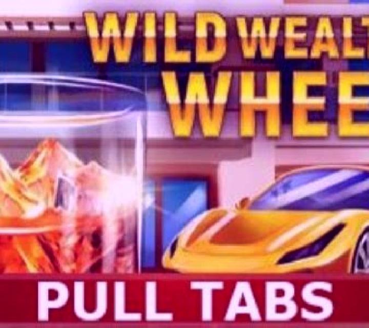 Wild Wealth Wheel (Pull Tabs) slot game