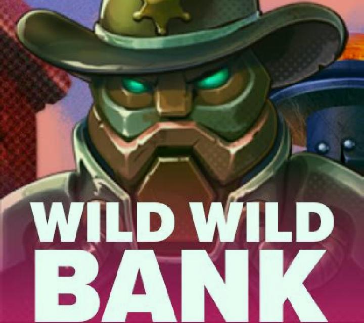 Wild Wild Bank slot game