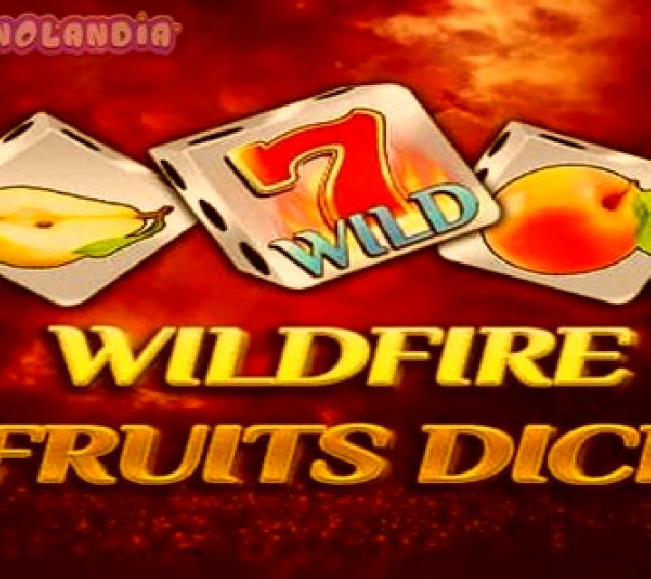 Wildfire Fruits Dice slot game