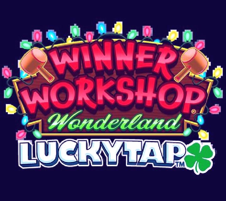 Winner Workshop Wonderland LuckyTap slot game
