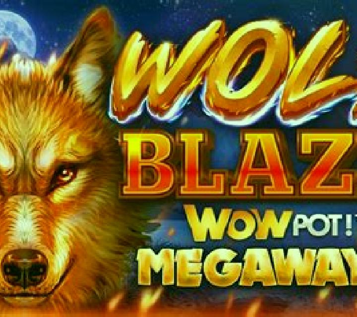 Wolf Blaze WOWPOT! Megaways slot