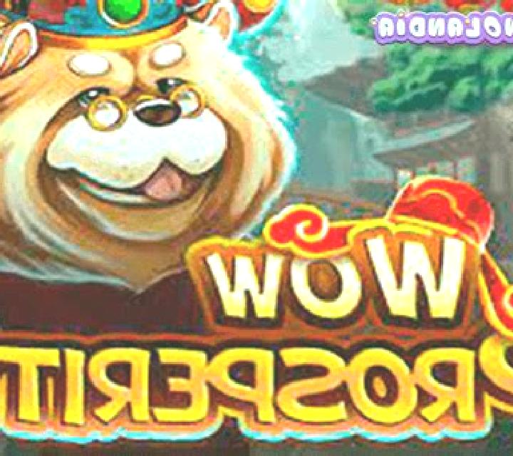 Wow Prosperity online slot