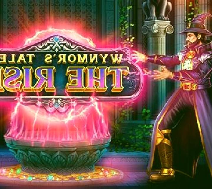 Wynmor s Tales: The Rise slot machine
