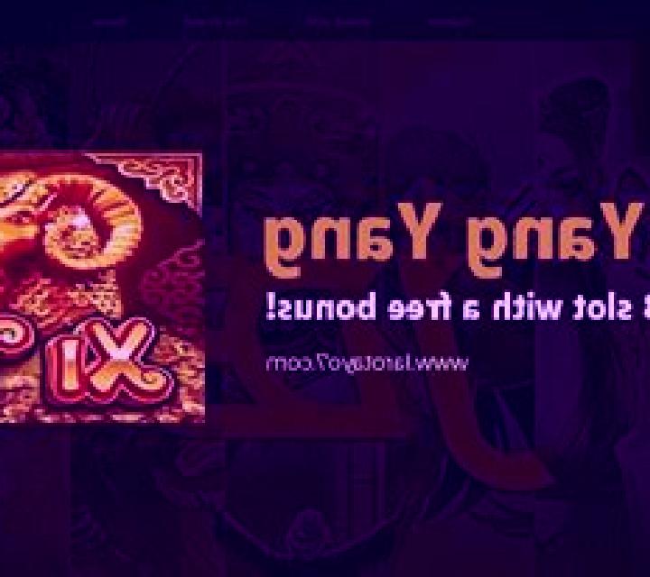 Xi Yang Yang online slot