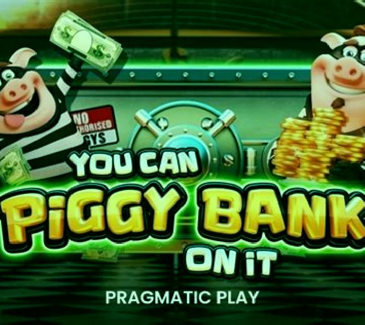 You Can Piggy Bank on It slot machine